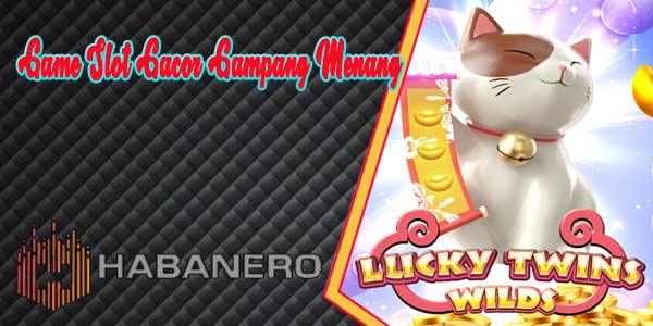 Situs Game Slot Gacor Gampang Menang Resmi dan Terpercaya 2023 Lucky Twins Wilds