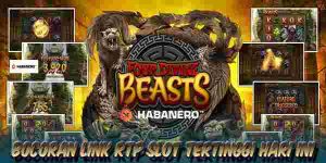 Link Live RTP Slot Gacor Tertinggi Hari Ini Jackpot Terbesar Four Divine Beasts
