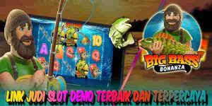Link Judi Slot Demo Terbaik dan Terpercaya Menang Maxwin Big Bass Bonanza
