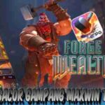 Situs Slot Gacor Gampang Maxwin Terpercaya Forge of Wealth
